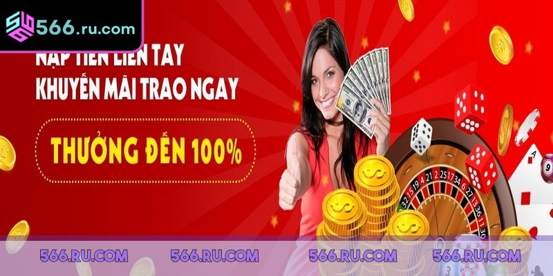 566 Thưởng Nạp Đầu – Ưu Đãi Khủng Dành Cho Thành Viên Mới 4 Tân thủ làm theo hướng dẫn để nhận ưu đãi 566 thưởng nạp đầu
