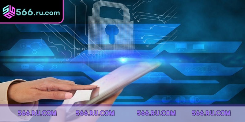 Chính Sách Bảo Mật 566 Tối Ưu An Toàn Cho Người Chơi 2 Mọi thao tác trên hệ thống đều được theo dõi thường xuyên